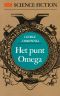 [Omega Point Trilogy 01] • Het punt Omega